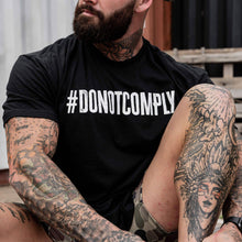 Load image into Gallery viewer, Do Not Comply Men's T-Shirt