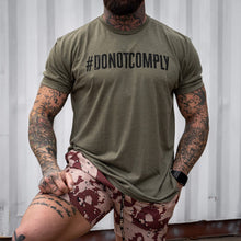 Load image into Gallery viewer, Do Not Comply Men's T-Shirt