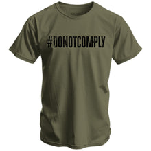 Load image into Gallery viewer, Do Not Comply Men's T-Shirt