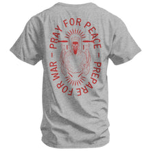 Load image into Gallery viewer, Pray For Peace. Prepare For War. Men's T-Shirt