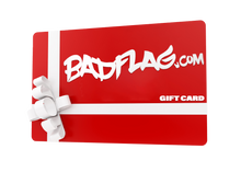 Load image into Gallery viewer, BadFlag.com Gift Card