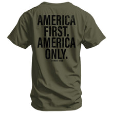Load image into Gallery viewer, America First. American Only. Men's T-Shirt